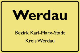 Ortsschild Werdau, DDR