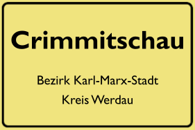 Ortsschild Crimmitschau, DDR