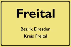 Ortsschild Freital, DDR