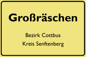 Ortsschild Großräschen - ehemalige DDR-Unternehmen, DDR