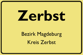 Ortsschild Zerbst, DDR