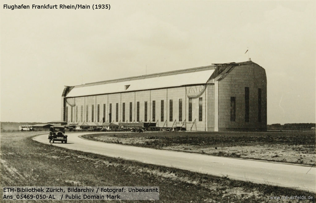 Frankfurt Rhein/Main Airport, Germany, airship hangar 1935